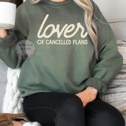 Lover of Cancelled Plans