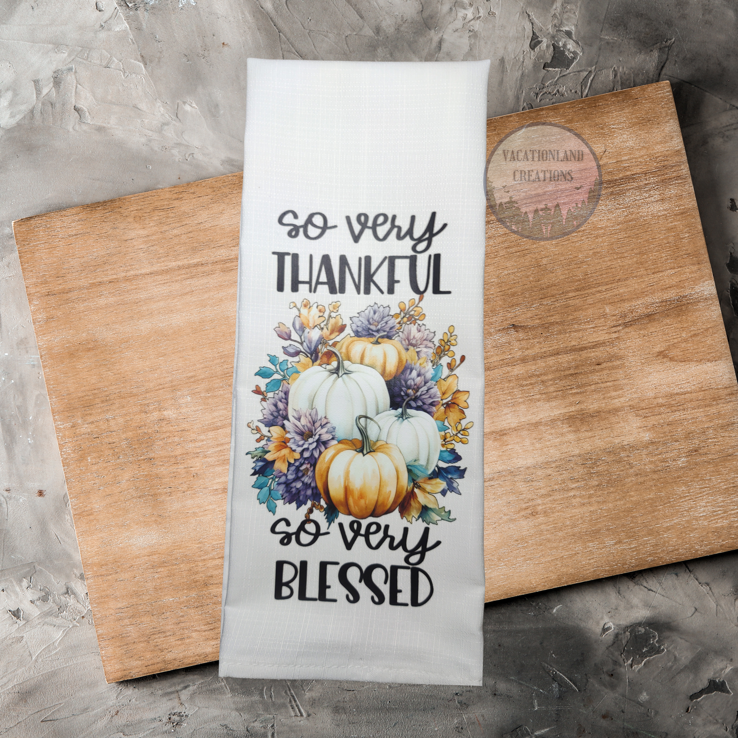 Thankful Blessed Tea Towel